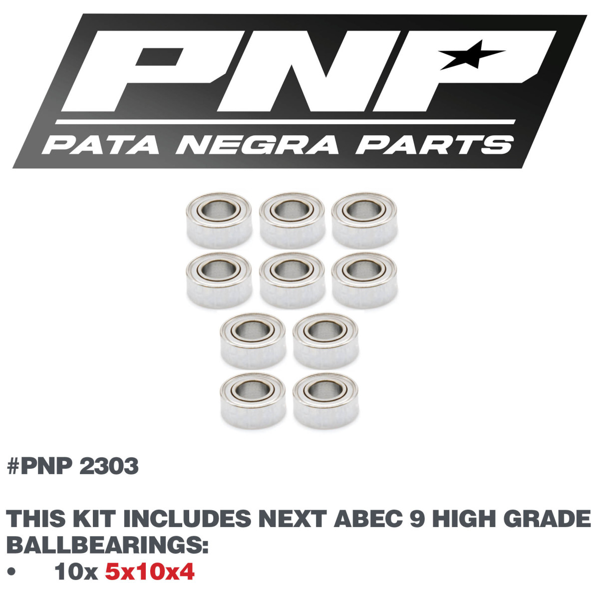 PNP ABEC 9 Ballbaearings 10X 5x10x4 PNP-2303